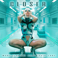 Closer - Mari Ferrari, Saia Lake