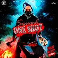 One Shot - Squash