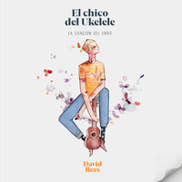 El chico del ukelele - David Rees
