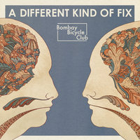 Leave It - Bombay Bicycle Club