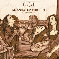 Des oge mais quer` eu trobar - Yo me levantaria - Insiraf Btahyi Garibat El Hussein - Al Andaluz Project