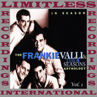 Betrayed - The Four Seasons, Frankie Valli
