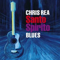 The Last Open Road - Chris Rea