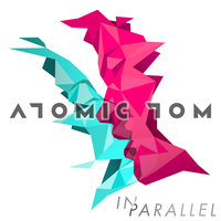 Collide - Atomic Tom
