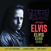 Is It so Strange - Danzig