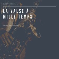 La mort - Jacques Brel, François Rauber et son Orchestre