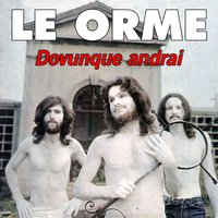 L'aurora - Le Orme
