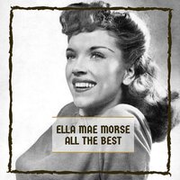 Blacksmith Blues - Ella Mae Morse
