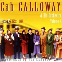 Utt-Da-Zay - Cab Calloway and His Orchestra
