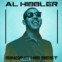 After the Lights Go Down Low - Al Hibbler