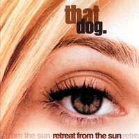 Annie - That Dog.