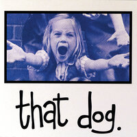 Westside Angst - That Dog.