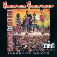 Cornbread - Freestyle Fellowship