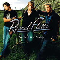 Where You Are - Rascal Flatts