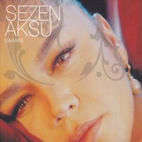 Çile - Sezen Aksu
