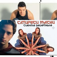 Puedes - Catupecu Machu