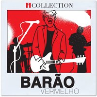 Lente - Barão Vermelho