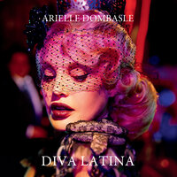 Hasta Siempre - Arielle Dombasle