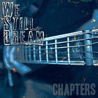 She's Got Class - We Still Dream