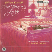 The Nearness Of You - Ned Washington, Eileen Farrell