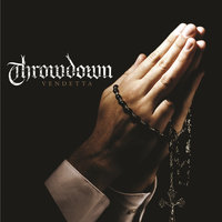 Give My Life - Throwdown