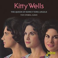 Matthew Twenty - Four - Kitty Wells
