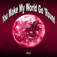 Let It Rain Over Me - A.C.T.