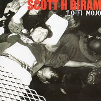 Wreck My Car - Scott H. Biram