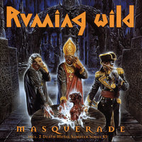 Rebel At Heart - Running Wild