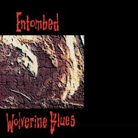 Heavens Die - Entombed