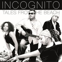 Freedom to Love - Incognito