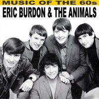 Squeeze Her, Tease Her - Eric Burdon, The Animals