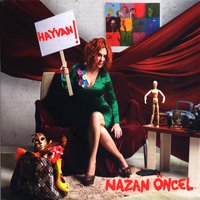 Bahanesi Aşktandır - Nazan Öncel