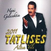 Le Daye - İbrahim Tatlıses