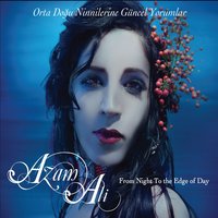 Faith (Reprise) - Azam Ali