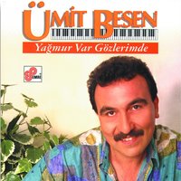 Yağmur Duası - Ümit Besen