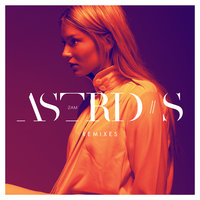 2AM - Astrid S, Loveless