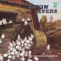 Whatevershebringswesing - Kevin Ayers