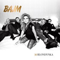 Twoja Planeta - Bajm
