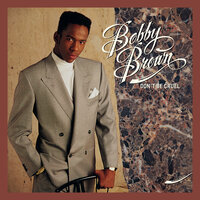 We're Back - Bobby Brown