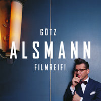 Ein Tag mit dir - Götz Alsmann
