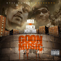 First of the Month - French Montana, Max-b, Max B