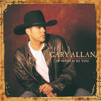 Forgotten, But Not Gone - Gary Allan