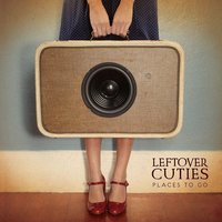 Not One - Leftover Cuties