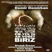 Intro - Demir Demirkan, Antakya Medeniyetler Korosu