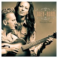 When I'm Gone - Joey+Rory