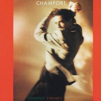 J'entends tout - Alain Chamfort
