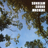 Whistle While You Wait - Sunbeam Sound Machine