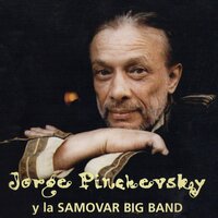 La Maldita Máquina de Matar - Alejandro Lerner, Jorge Pinchevsky, Samovar Big Band