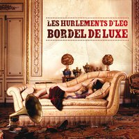 L'allumette facile - Les Hurlements d'Léo